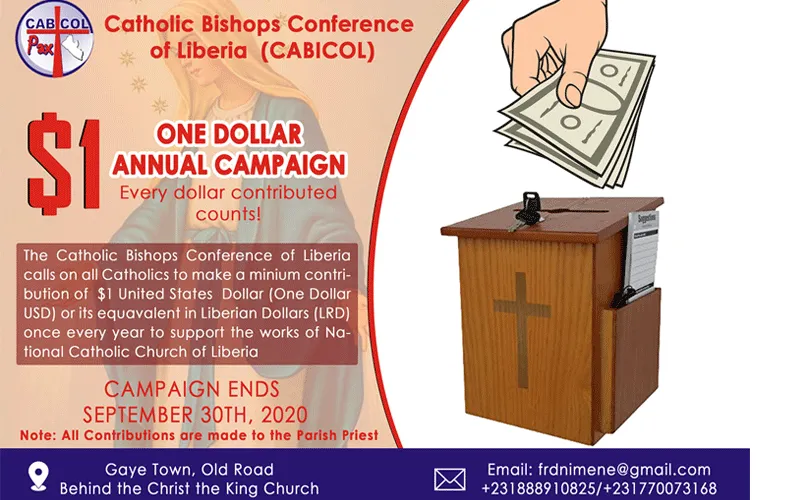 Une affiche annonçant la campagne annuelle "Un dollar" lancée par les évêques catholiques du Libéria . CABICOL