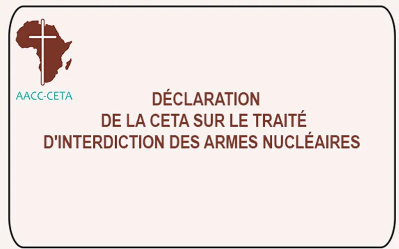 Une affiche diffusée par la CETA après l'entrée en vigueur du Traité sur la prolifération des armes nucléaires (TPNW). Conférence des Eglises pour Toute l'Afrique (CETA)/ Facebook