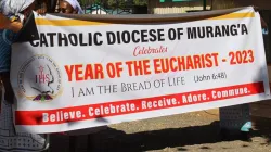 Une bannière annonçant l'Année de l'Eucharistie 2023 dans le diocèse catholique de Murang'a (CDM) au Kenya. Crédit : James Muriithi, Bureau des communications sociales du CDM / 